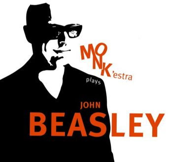 Monk'Estra Plays John Beasley