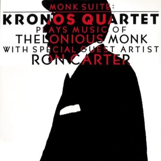 Monk Suite - Kronos Quartet