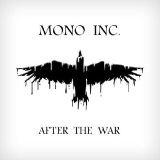 Mono Inc. - After The War