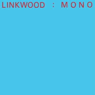 Mono - Linkwood