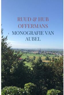 Monografie Van Aubel - Ruud & Hub Offermans