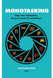 Monotasking - Thatcher Wine