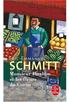 Monsieur Ibrahim et les fleurs du Coran - Boek Éric-Emmanuel Schmitt (2253166634)