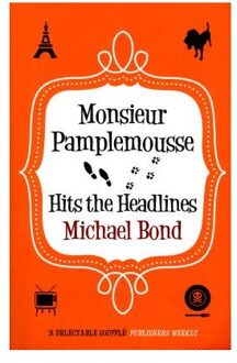 Monsieur Pamplemousse Hits the Headlines