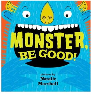 Monster, Be Good