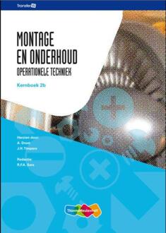 Montage en onderhoud / 2B / Kernboek - Boek A. Drost (9006901504)