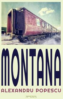Montana -  Alexandru Popescu (ISBN: 9789044659702)