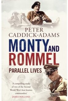 Monty And Rommel: Parallel Lives - Prof. Peter Caddick-Adams