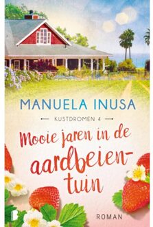 Mooie Jaren In De Aardbeientuin - Kustdromen - Manuela Inusa