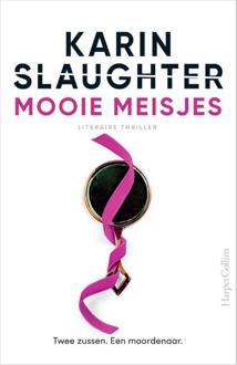 Mooie meisjes -  Karin Slaughter (ISBN: 9789402714258)
