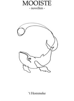 Mooiste - Novellen - Mooiste - René Hombergen