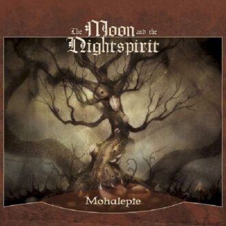 Moon And The Nightspirit - Mohalepte -Reissue