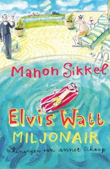 Moon Elvis Watt, miljonair - eBook Manon Sikkel (9048818303)