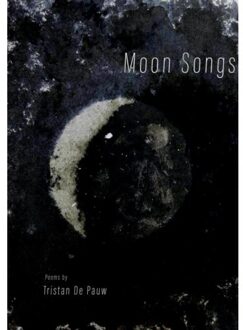 Moon Songs - Tristan De Pauw