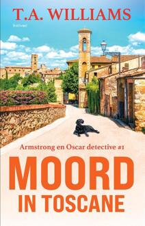 Moord in Toscane -  T.A. Williams (ISBN: 9789044395143)
