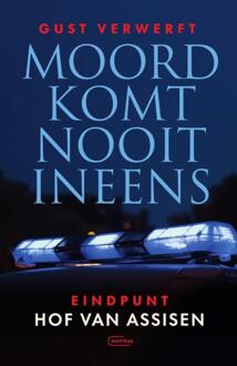 Moord komt nooit ineens -  Gust Verwerft (ISBN: 9789022340776)