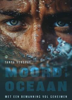 Moord op de oceaan -  Tanya Verspay (ISBN: 9789465096582)