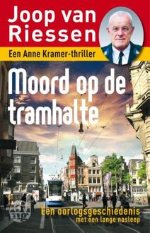 Moord op de tramhalte - Boek Joop van Riessen (9462970270)
