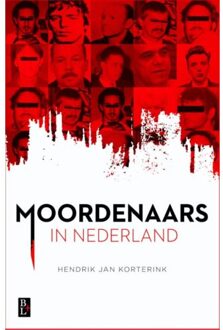 Moordenaars in Nederland - Boek Hendrik Jan Korterink (946156189X)