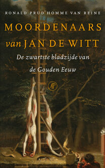 Moordenaars van Jan de Witt - Boek Ronald Prud'homme van Reine (9029587415)