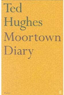 Moortown Diary - Ted Hughes