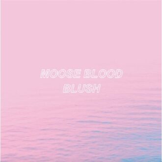 Moose Blood - Hush