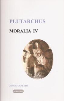 Moralia / IV Griekse en Romeinse gebruiken en uitspraken - Boek Plutarchus (9080447587)