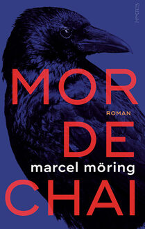 Mordechai -  Marcel Möring (ISBN: 9789044657159)