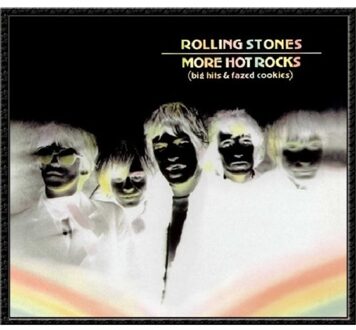 More Hot Rocks (Big Hits & Fazed Cookies)