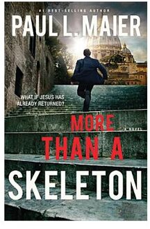 More Than A Skeleton - Paul L. Maier