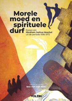 Morele moed en spirituele durf -  Bas van den Berg (ISBN: 9789083455464)