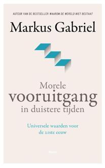 Morele vooruitgang in duistere tijden - (ISBN:9789024436637)