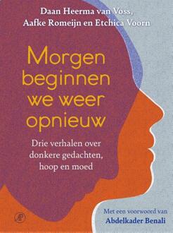 Morgen beginnen we weer opnieuw -  Aafke Romeijn, Daan Heerma van Voss, Etchica Voorn (ISBN: 9789029552745)