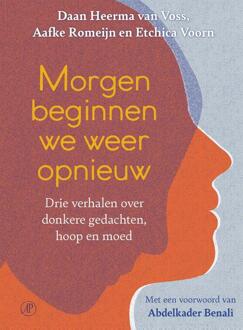 Morgen beginnen we weer opnieuw -  Aafke Romeijn, Daan Heerma van Voss, Etchica Voorn (ISBN: 9789029553773)