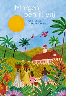 Morgen ben ik vrij - Diverse auteurs - ebook