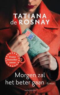 Morgen zal het beter gaan -  Tatiana de Rosnay (ISBN: 9789026361593)
