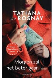 Morgen Zal Het Beter Gaan - Tatiana de Rosnay