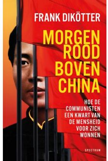 Morgenrood Boven China - Frank Dikötter
