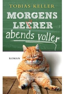Morgens Leerer, Abends Voller - Keller, Tobias