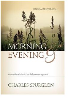 Morning and Evening, King James Version