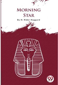 Morning Star - H. Rider Haggard