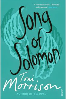 Morrison: Song of Solomon - Toni Morrison