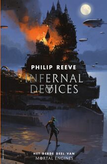 Mortal Engines 3 - Infernal Devices