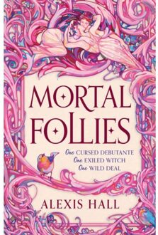 Mortal Follies - Alexis Hall