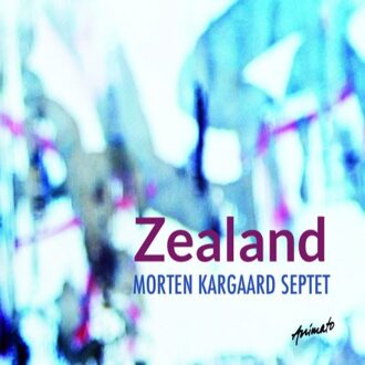 Morten Kargaard Septet - Zealand
