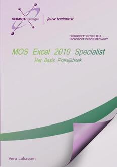 MOS Excel 2010 Basis - Boek Vera Lukassen (9491998102)