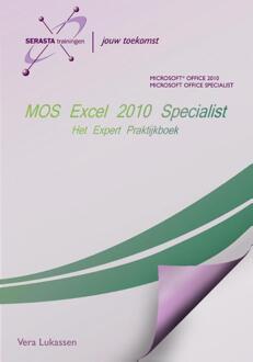 MOS Excel 2010 Expert - Boek Vera Lukassen (9491998110)