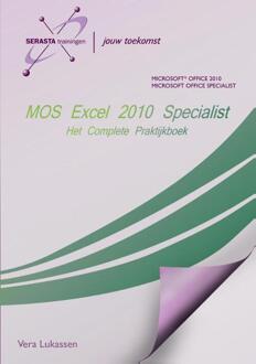 MOS Excel 2010 Specialist - Boek Vera Lukassen (9491998099)