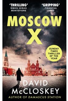 Moscow X - David Mccloskey Spy Thriller - David McCloskey