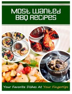 Most Wanted Bbq Recipes - Jatin Agrawal